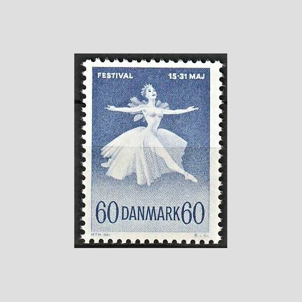 FRIMRKER DANMARK | 1962 - AFA 406 - Ballet- og musikfestival - 60 re mrkbl - Postfrisk