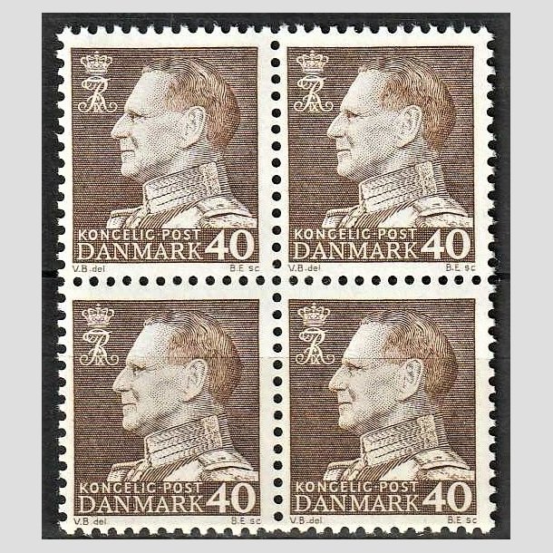 FRIMRKER DANMARK | 1965 - AFA 431F - Frederik IX - 40 re brun i 4-blok - Postfrisk