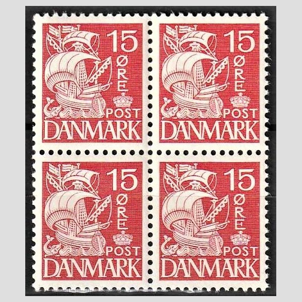 FRIMRKER DANMARK | 1937-40 - AFA 203a - Karavel 15 re rd Type II i 4-blok - Postfrisk