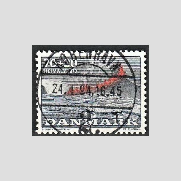 FRIMRKER DANMARK | 1973 - AFA 549 - Heimay vulkanudbrud - 70 + 20 re bl/gr/rd - Lux Stemplet