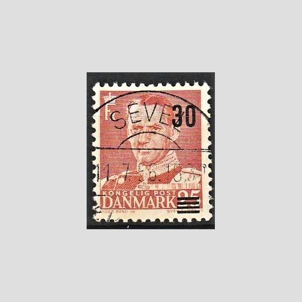 FRIMRKER DANMARK | 1955 - AFA 364 - Provisorier - 30/25 re rd - Pragt Stemplet Sevel