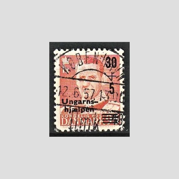 FRIMRKER DANMARK | 1957 - AFA 369 - Ungarnshjlpen - 30 + 5 re orangerd - Pragt Stemplet Kbenhavn