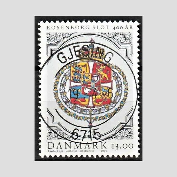 FRIMRKER DANMARK | 2006 - AFA 1465 - Rosenborg Slot 400 r. - 13,00 Kr. Rigsvbnet - Pragt Stemplet