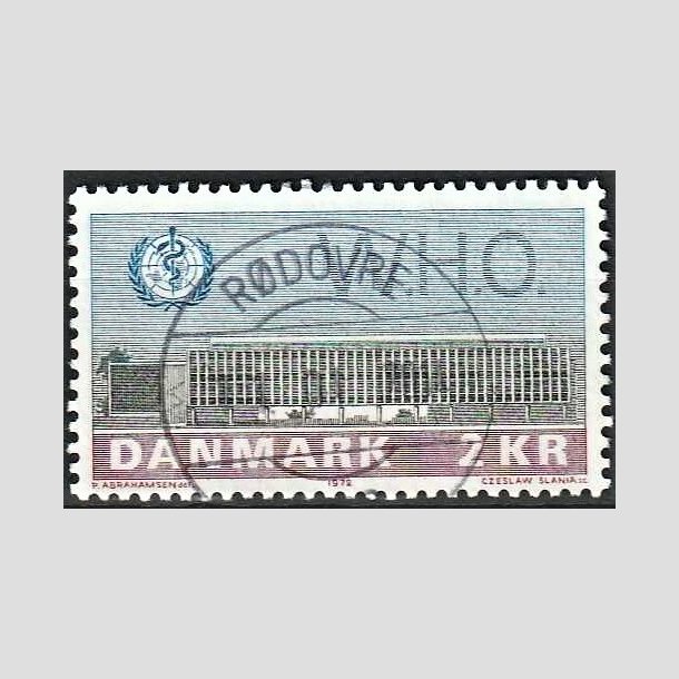 FRIMRKER DANMARK | 1972 - AFA 533 - W.H.O - 2 Kr. bl/rd/grn - Lux Stemplet Rdovre