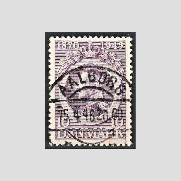 FRIMRKER DANMARK | 1945 - AFA 290 - Chr. X 75 r 10 re violet - Pragt Stemplet Aalborg