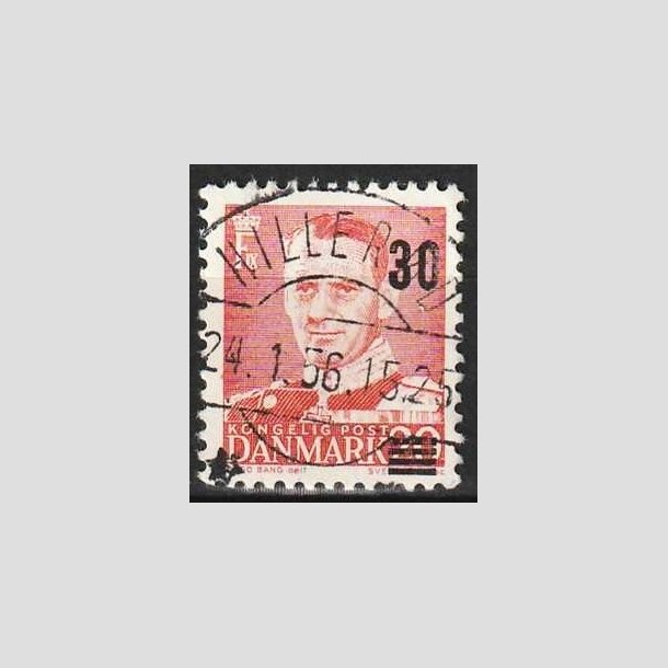 FRIMRKER DANMARK | 1955 - AFA 363 - Provisorier - 30/20 re rd - Pragt Stemplet Hillerd