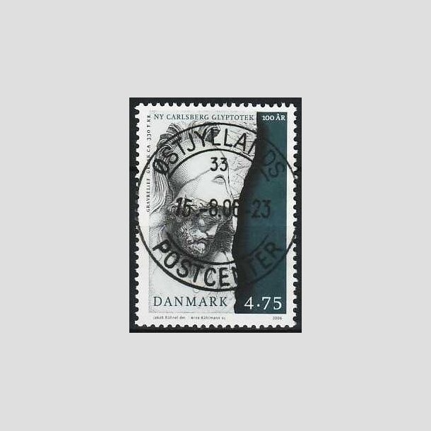 FRIMRKER DANMARK | 2006 - AFA 1474 - Glypoteket 100 r. - 4,75 Kr. Gravrelief - Pragt Stemplet